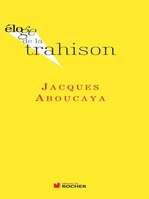 cover image of Eloge de la trahison